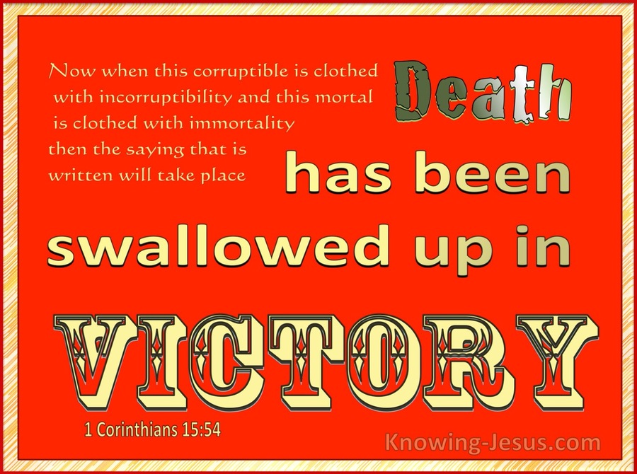 1 Corinthians 15:54 Death Is Swallowed Up In Victory (yellow)